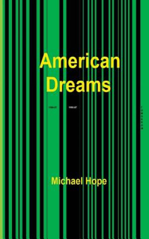 Kniha American Dreams Michael Hope