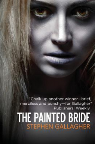 Buch The Painted Bride Stephen Gallagher