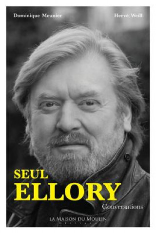 Книга Seul Ellory: Conversations Dominique Meunier