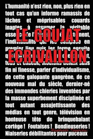 Knjiga Le goujat écrivaillon Raphael Tayachi