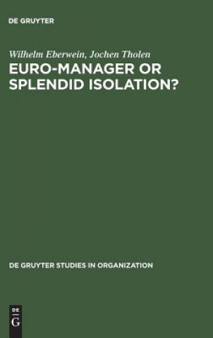 Buch Euro-Manager or Splendid Isolation? Wilhelm Eberwein