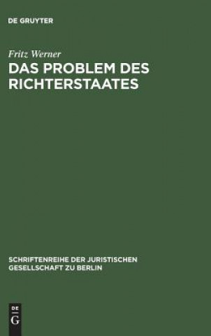 Könyv Problem des Richterstaates Fritz Werner