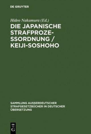 Libro japanische Strafprozessordnung / Keiji-Soshoho Hideo Nakamura