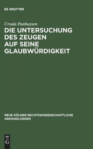 Libro Untersuchung des Zeugen auf seine Glaubwurdigkeit Ursula Panhuysen