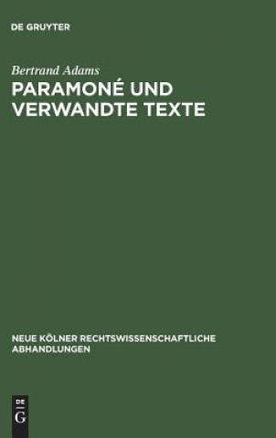Kniha Paramone und verwandte Texte Bertrand Adams
