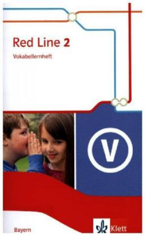 Buch Red Line 2. Ausgabe Bayern. Vokabellernheft Klasse 6 Frank Haß