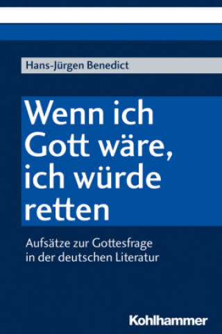 Buch "Wär ich allmächtig, ich würde retten, retten." Hans-Jürgen Benedict