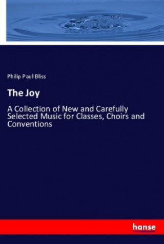 Buch The Joy Philip Paul Bliss