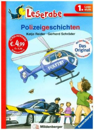 Kniha Polizeigeschichten - Leserabe 1. Klasse - Erstlesebuch für Kinder ab 6 Jahren Katja Reider