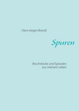 Книга Spuren Hans-Jürgen Brandt