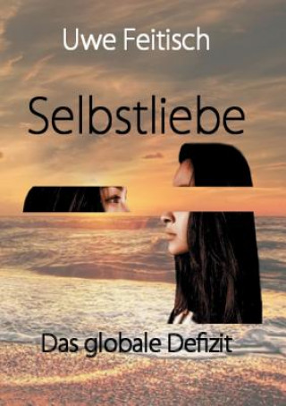 Knjiga Selbstliebe Uwe Feitisch