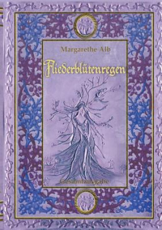 Book Fliederblutenregen Margarethe Alb