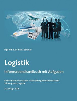 Knjiga Logistik Karl-Heinz Schimpf