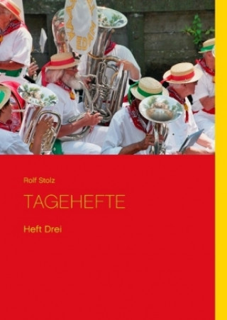 Kniha Tagehefte Rolf Stolz