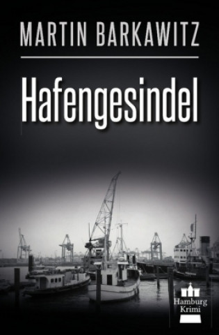 Libro Hafengesindel Martin Barkawitz