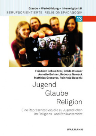 Livre Jugend - Glaube - Religion Friedrich Schweitzer