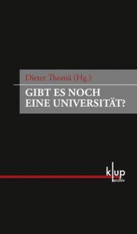 Książka Gibt es noch eine Universität? Dieter Thomä