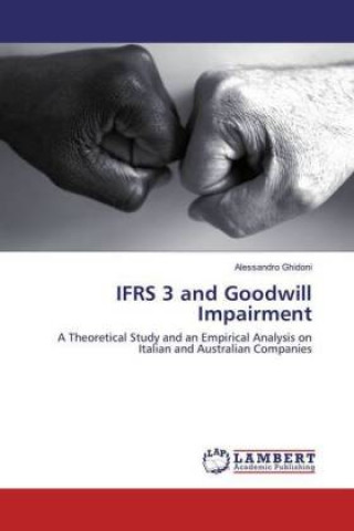 Książka IFRS 3 and Goodwill Impairment Alessandro Ghidoni