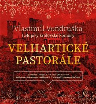Аудио Velhartické pastorále Vlastimil Vondruška
