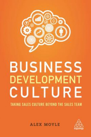 Книга Business Development Culture Alex Moyle