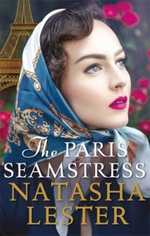 Kniha Paris Seamstress Natasha Lester