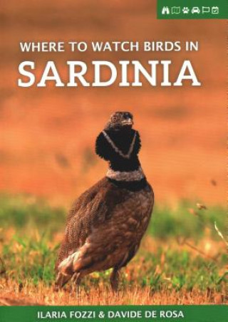 Книга Where to Watch Birds in Sardinia Ilaria Fozzi