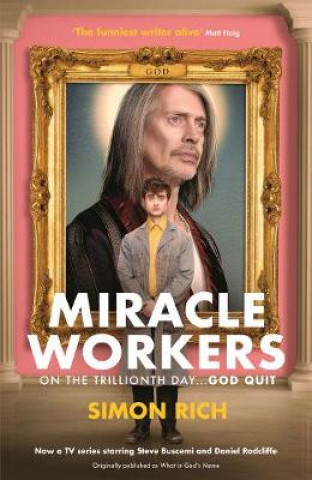Книга Miracle Workers Simon Rich