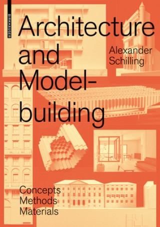 Book Architecture and Modelbuilding Alexander Schilling