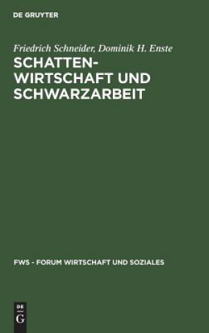 Kniha Schattenwirtschaft und Schwarzarbeit Friedrich Schneider