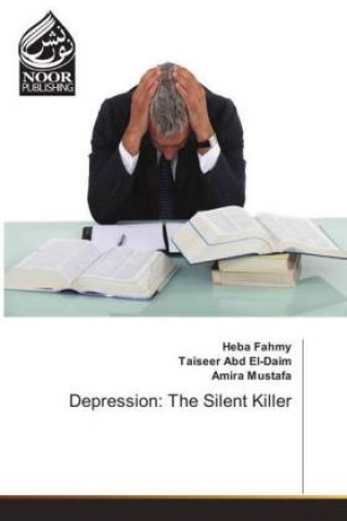Knjiga Depression: The Silent Killer Heba Fahmy