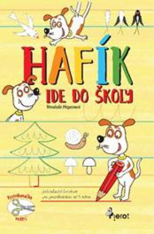 Book Hafík ide do školy Vendula Hegerová