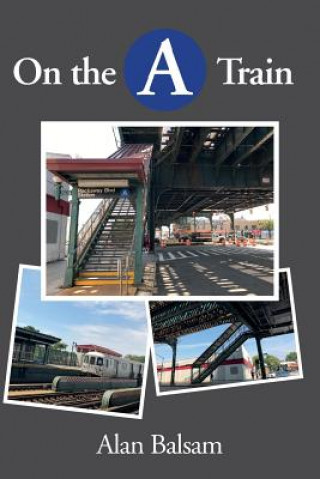 Könyv On the A Train Alan Balsam