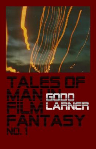 Carte Tales of Man in Film Fantasy: no. 1 Godo Larner