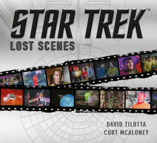 Könyv Star Trek Lost Scenes David Tilotta
