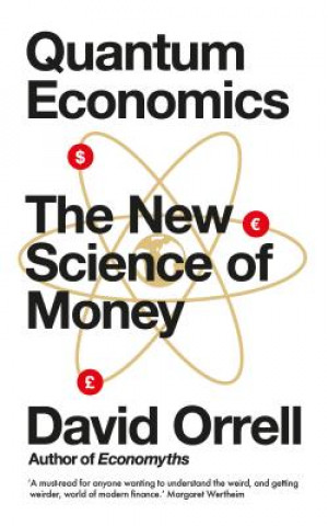 Knjiga Quantum Economics David Orell