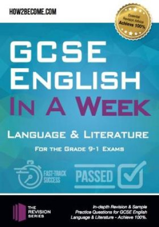 Kniha GCSE English in a Week: Language & Literature How2Become