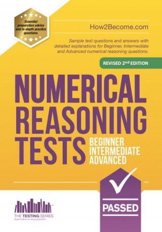 Carte NUMERICAL REASONING TESTS: Beginner, Intermediate, and Advanced How2Become