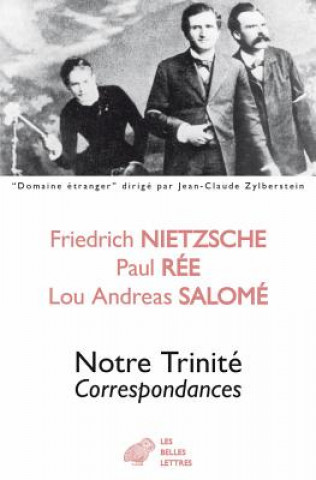 Könyv Notre Trinite: Correspondances Lou Andreas-Salome
