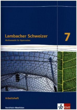 Könyv Lambacher Schweizer Mathematik 7. Ausgabe Nordrhein-Westfalen 