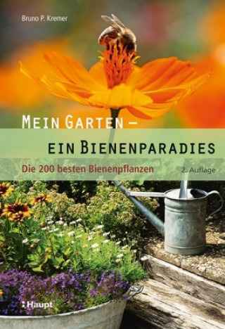 Kniha Mein Garten - ein Bienenparadies Bruno P. Kremer