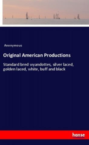 Kniha Original American Productions Anonym