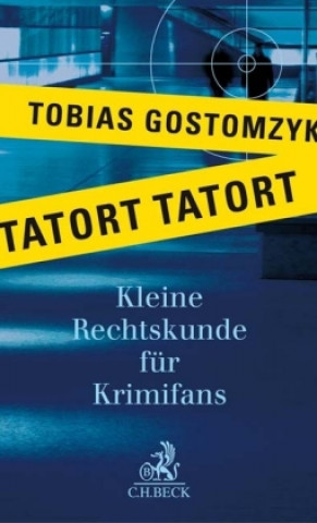 Könyv Tatort Tatort Tobias Gostomzyk