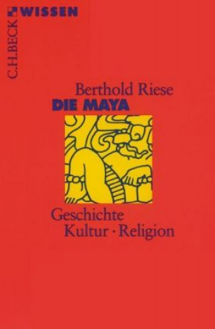 Carte Die Maya Berthold Riese