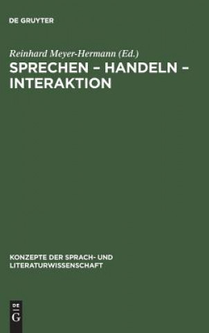 Carte Sprechen - Handeln - Interaktion Reinhard Meyer-Hermann