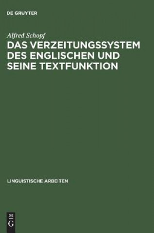 Книга Verzeitungssystem des Englischen und seine Textfunktion Alfred Schopf