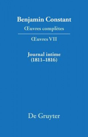 Kniha Journal intime (1811-1816). Carnet. Livres de depenses Benjamin Constant