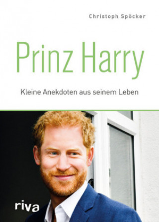 Kniha Prinz Harry Christoph Spöcker