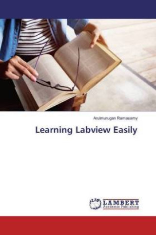 Książka Learning Labview Easily Arulmurugan Ramasamy