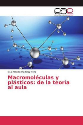 Книга Macromoleculas y plasticos José Antonio Martínez Pons