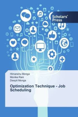 Kniha Optimization Technique - Job Scheduling Himanshu Monga